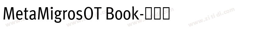 MetaMigrosOT Book字体转换